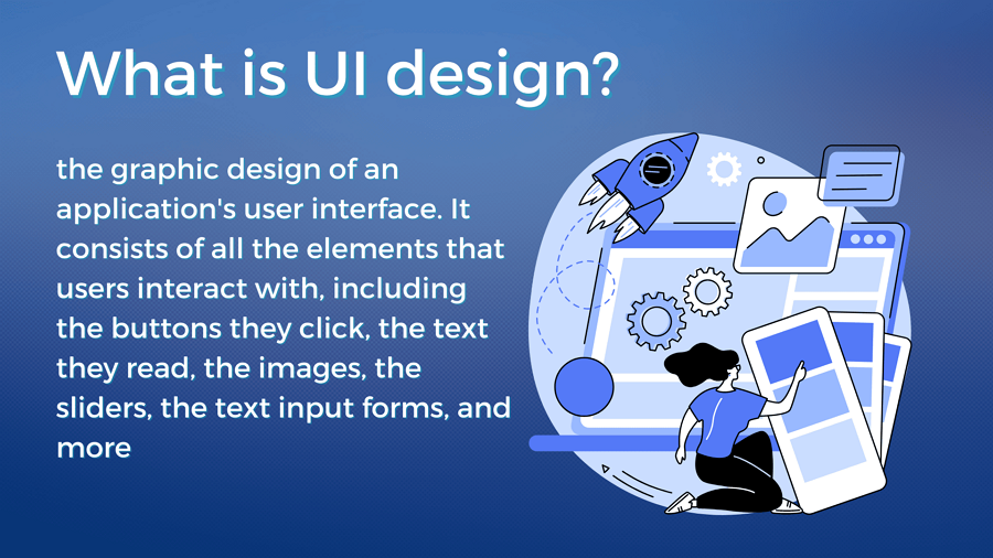 What is UI design